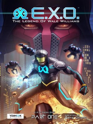 cover image of E.X.O.--The Legend of Wale Williams Part One (Chap. 1--7)
